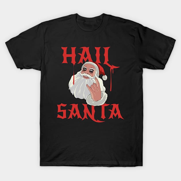 Hail Santa Funny Heavy Metal Gift T-Shirt by CatRobot